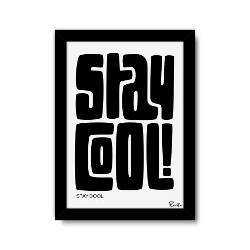 تابلو تکی راویتا طرح خونسرد باش - Stay Cool کد 3999