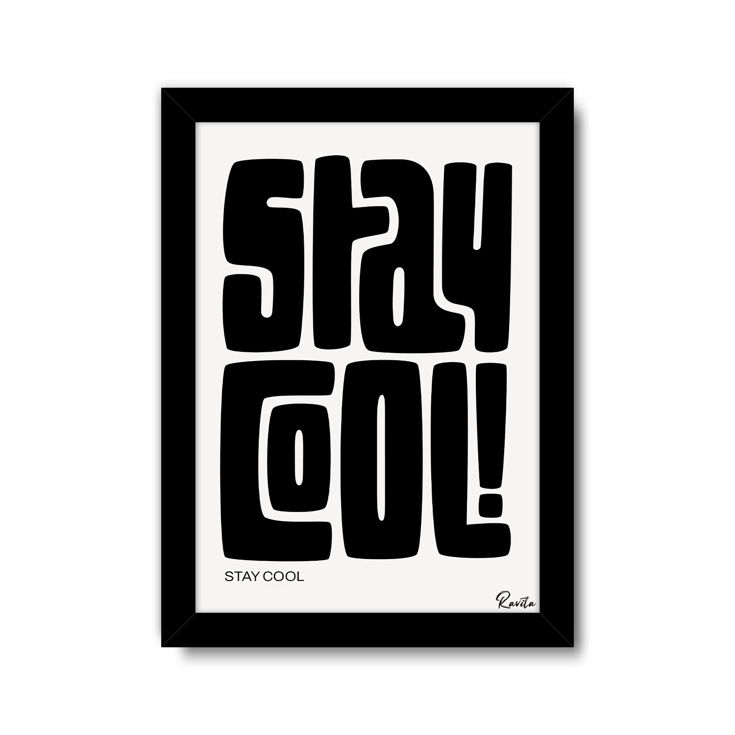 تابلو تکی راویتا طرح خونسرد باش - Stay Cool کد 3999 تابلو تکی راویتا طرح خونسرد باش - Stay Cool کد 3999