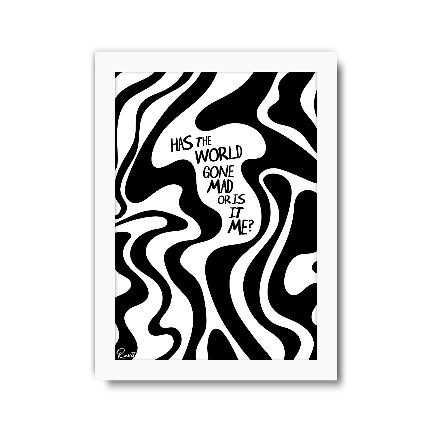 تابلو تکی راویتا طرح دنیا دیوانه شده یا من - Has the World Gone Mad or Is It Me کد 4004 تابلو تکی راویتا طرح دنیا دیوانه شده یا من - Has the World Gone Mad or Is It Me کد 4004
