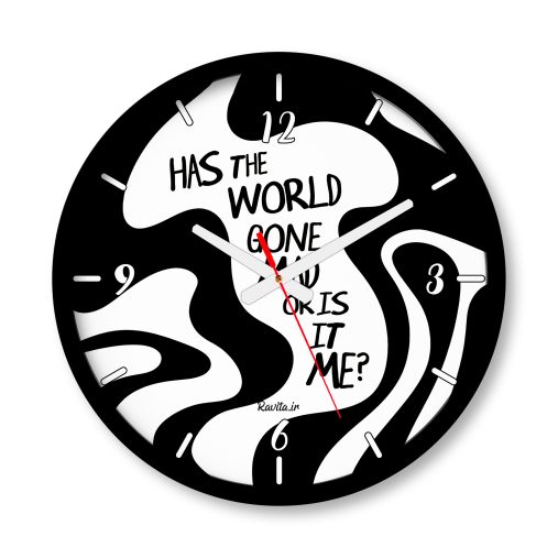 ساعت دیواری بزرگ راویتا طرح دنیا دیوانه شده یا من - Has the World Gone Mad or Is It Me کد 4004