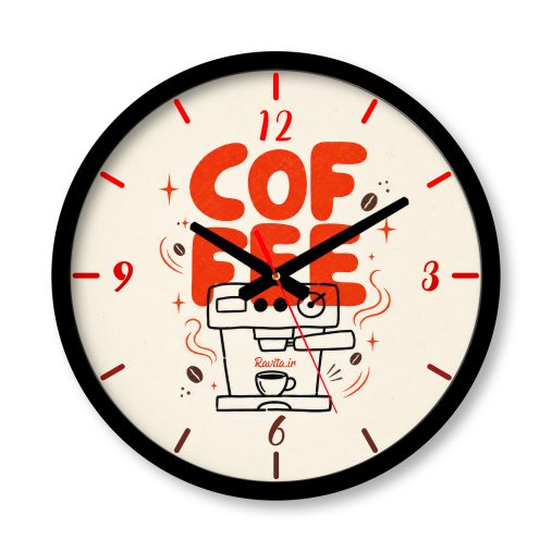 ساعت دیواری بزرگ راویتا طرح با قهوه بیدار شو و شروع کن - Coffee Rise and Grind کد 4006