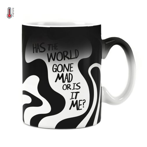 ماگ حرارتی راویتا طرح دنیا دیوانه شده یا من - Has the World Gone Mad or Is It Me کد 4004