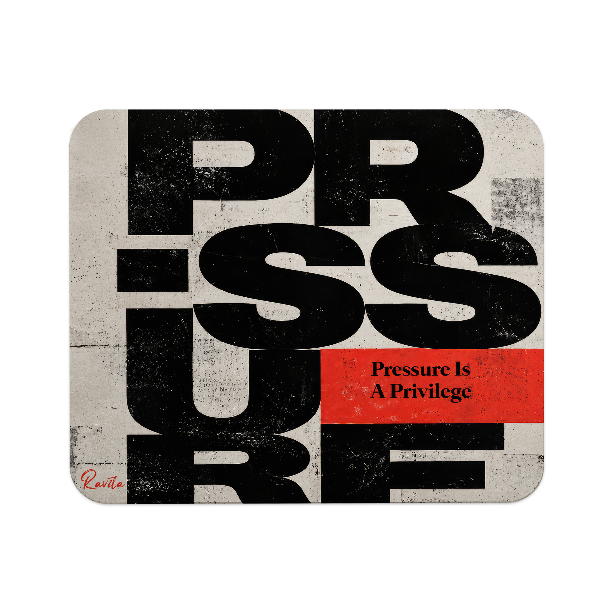 پدماوس راویتا طرح فشار یک امتیاز است - Pressure Is a Privilege کد 3989 پدماوس راویتا طرح فشار یک امتیاز است - Pressure Is a Privilege کد 3989