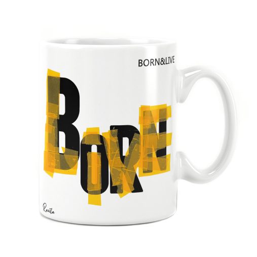 ماگ راویتا طرح متولد شو و زندگی کن - Born & Live کد 3981