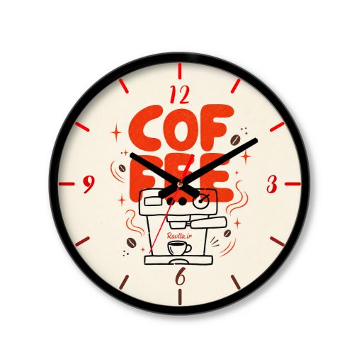 ساعت رومیزی دیواری راویتا طرح با قهوه بیدار شو و شروع کن - Coffee Rise and Grind کد 4006