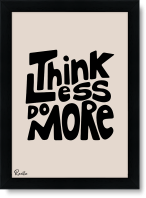 تابلو تکی راویتا طرح کمتر فکر کن، بیشتر انجام بده – Think Less, Do More کد 3988